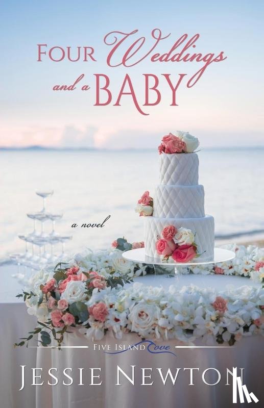 Newton, Jessie - Four Weddings and a Baby