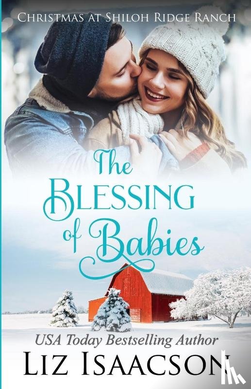 Isaacson, Liz - The Blessing of Babies