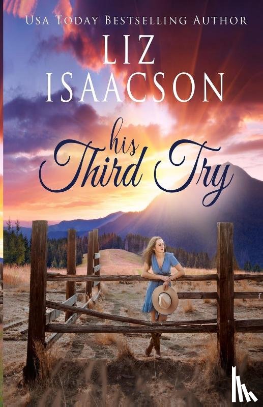 Isaacson, Liz - His Third Try