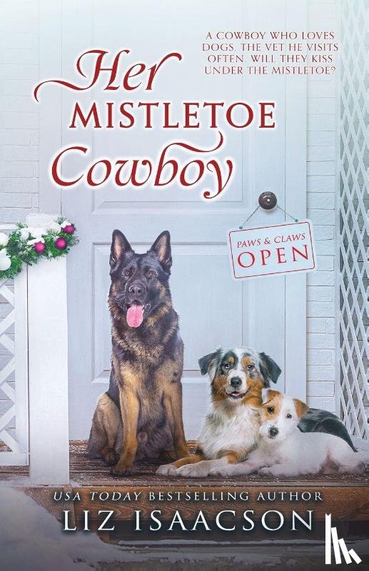 Isaacson, Liz - Her Mistletoe Cowboy