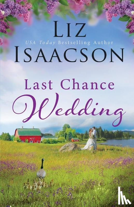Isaacson, Liz - Last Chance Wedding