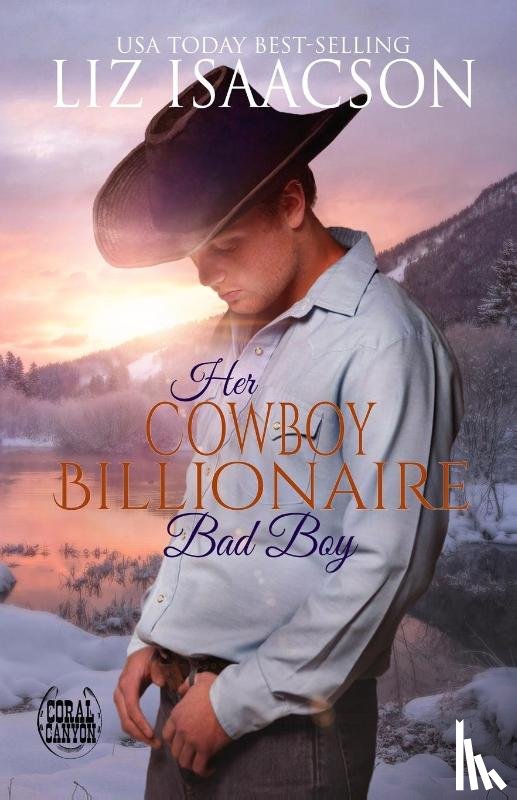 Isaacson, Liz - Her Cowboy Billionaire Bad Boy