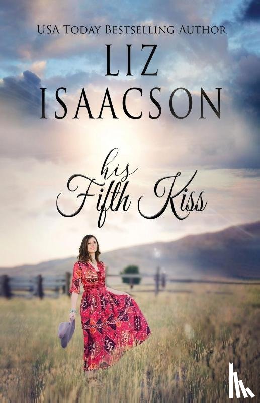 Isaacson, Liz - His Fifth Kiss