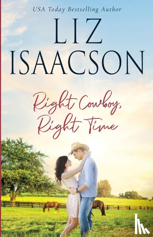 Isaacson, Liz - Right Cowboy, Right Time