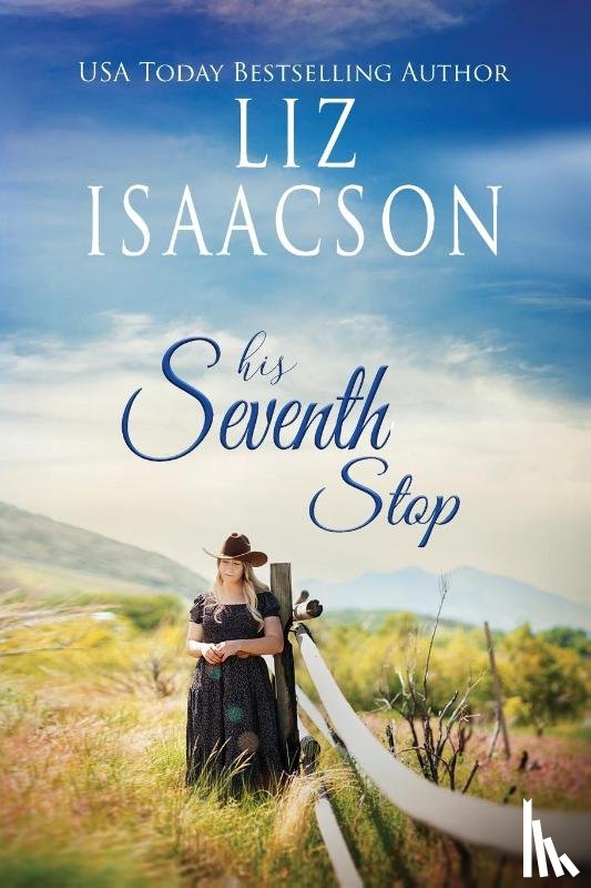 Isaacson, Liz - His Seventh Stop