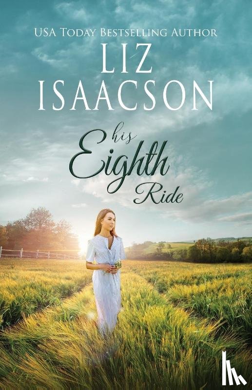 Isaacson, Liz - His Eighth Ride