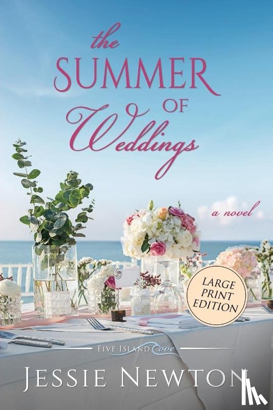 Newton, Jessie - The Summer of Weddings
