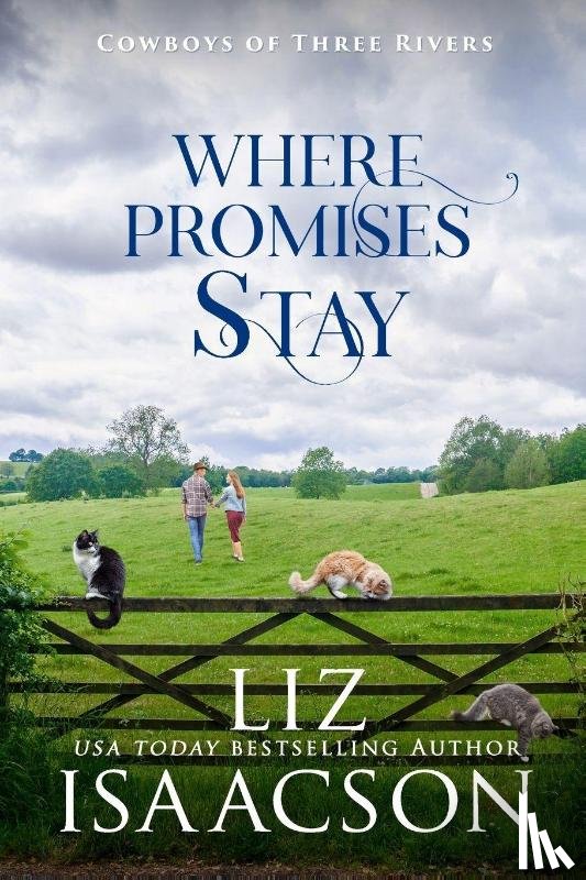 Isaacson, Liz - Where Promises Stay