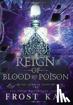 Kay, Frost - Reign of Blood and Poison