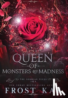Kay, Frost - Queen of Monsters and Madness