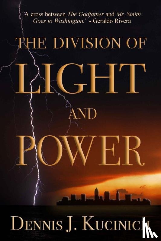 Kucinich, Dennis - The Division of Light and Power