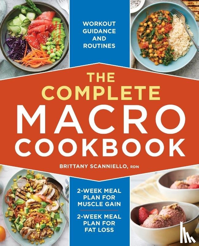 Scanniello, Brittany - The Complete Macro Cookbook