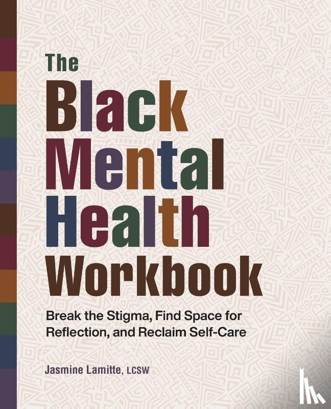 Lamitte, Jasmine - The Black Mental Health Workbook