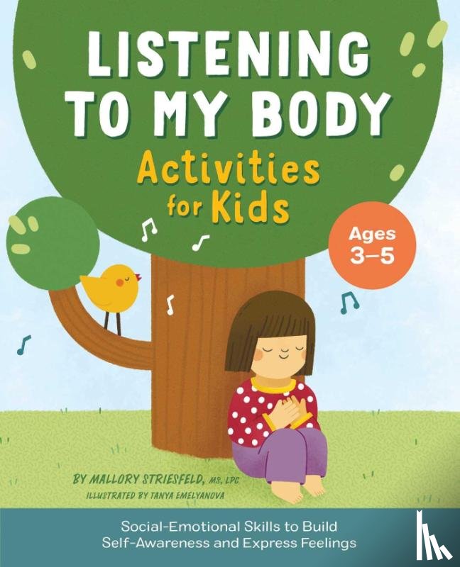 Striesfeld, Mallory - Striesfeld, M: Listening to My Body Activities for Kids