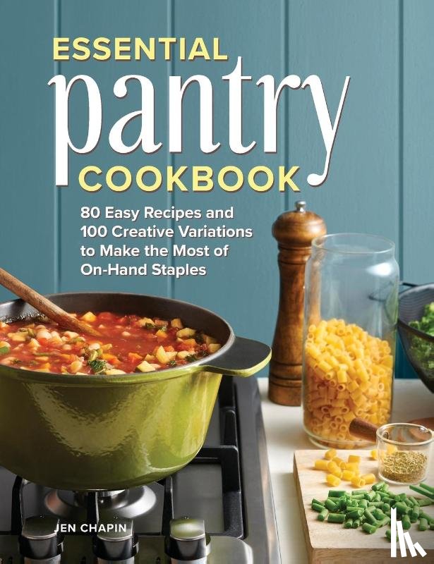 Chapin, Jen - Essential Pantry Cookbook