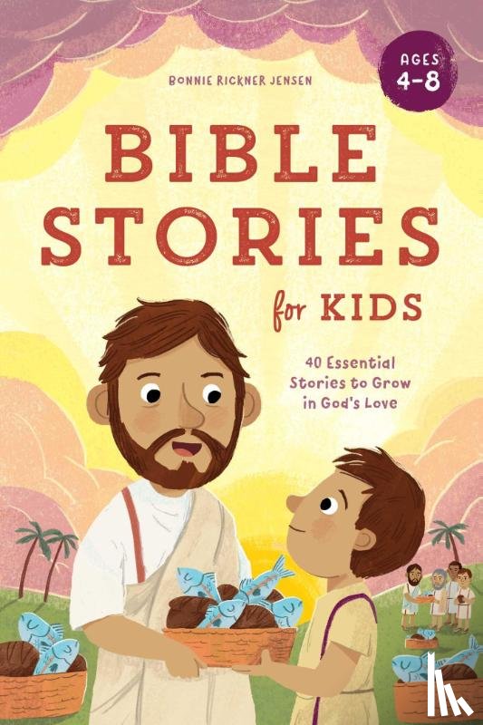 Jensen, Bonnie Rickner - Bible Stories for Kids