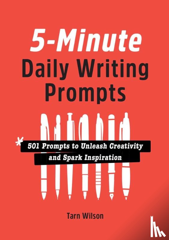 Wilson, Tarn - 5-Minute Daily Writing Prompts