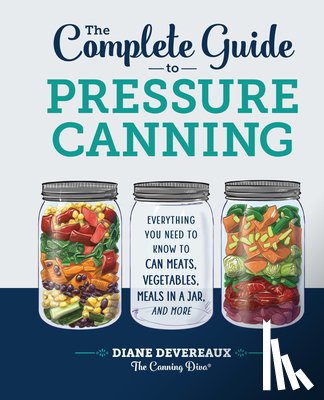 Devereaux -. The Canning Diva, Diane - COMP GT PRESSURE CANNING