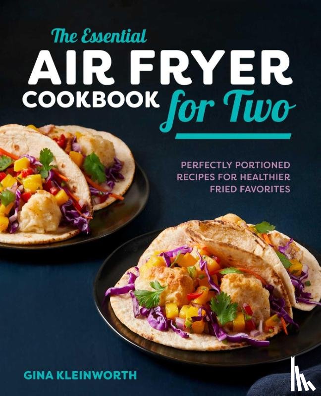 Kleinworth - The Essential Air Fryer Cookbook for Two