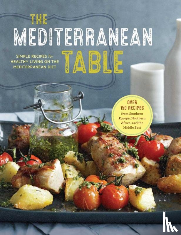 Sonoma Press - The Mediterranean Table