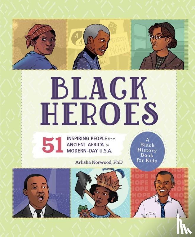 Norwood, Arlisha - Black Heroes