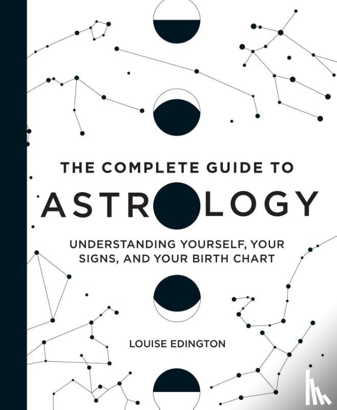 Edington, Louise - The Complete Guide to Astrology