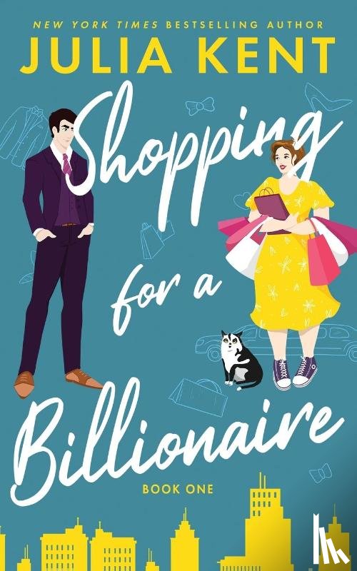 Kent, Julia - Shopping for a Billionaire