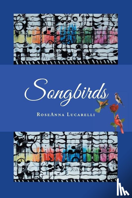 Lucarelli, Roseanna - Songbirds