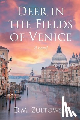 Zultowski, D M - Deer in the Fields of Venice