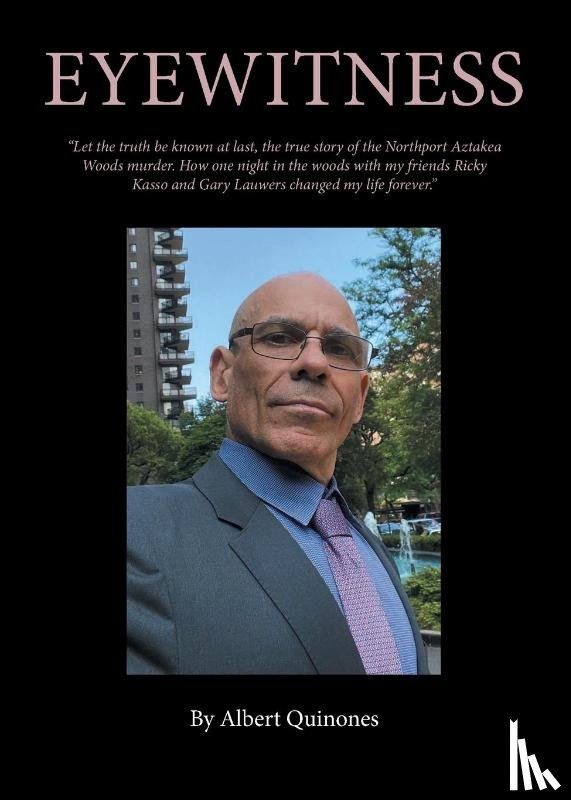 Quinones, Albert - EYEWITNESS