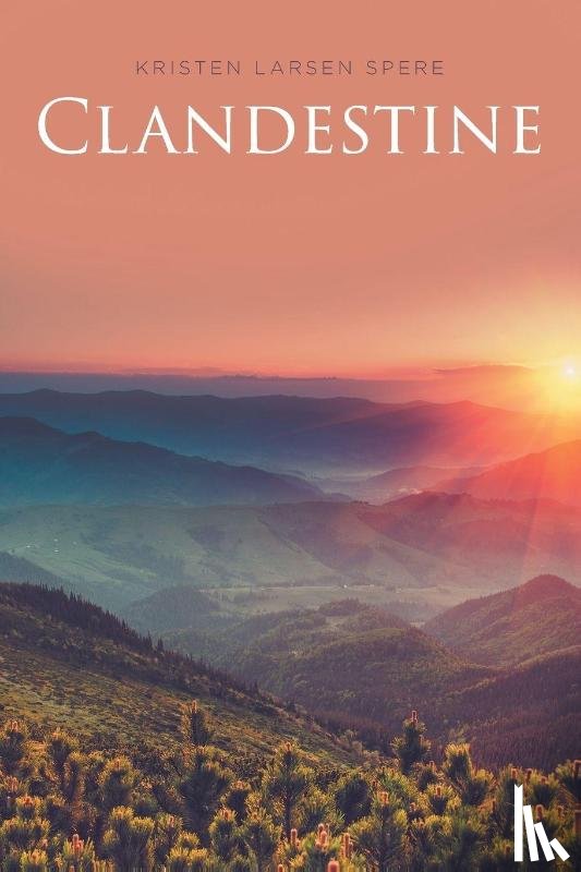 Spere, Kristen Larsen - Clandestine
