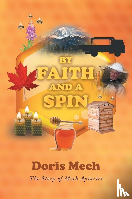Mech, Doris - By Faith And A Spin