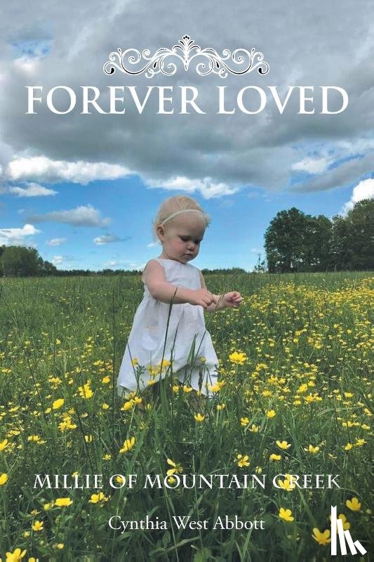 Cynthia West Abbott, Abbott - Forever Loved