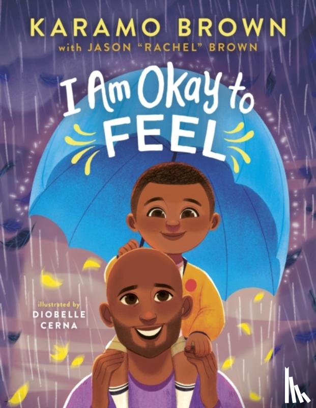 Brown, Karamo, Brown, Jason "Rachel" - I Am Okay to Feel
