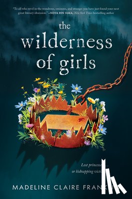 Franklin, Madeline Claire - Franklin, M: Wilderness of Girls