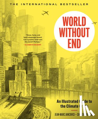 Blain, Christophe, Jancovici, Jean-Marc - Blain, C: World Without End