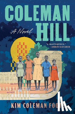 Foote, Kim Coleman - Coleman Hill