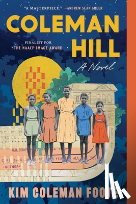 Foote, Kim Coleman - Coleman Hill