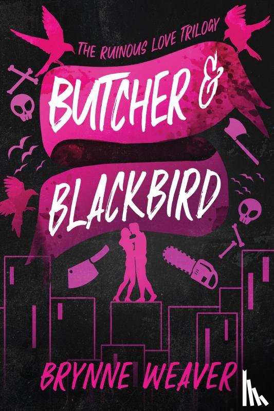 Weaver, Brynne - Weaver, B: Butcher & Blackbird