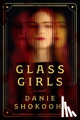 Shokoohi, Danie - Glass Girls