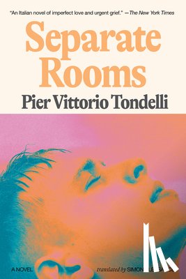 Tondelli, Pier Vittorio - Tondelli, P: Separate Rooms