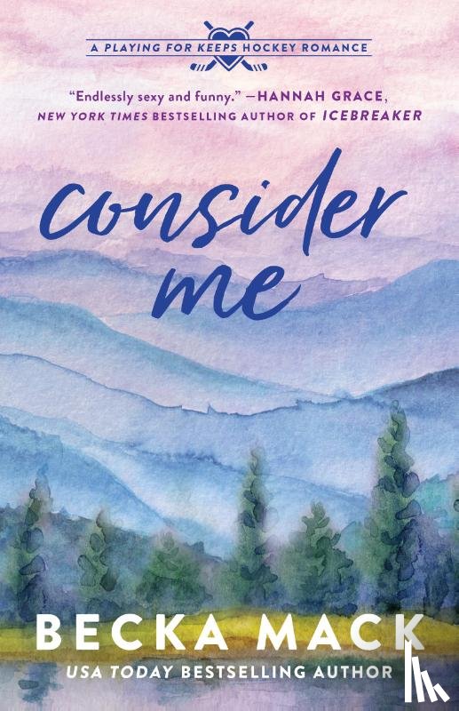 Mack, Becka - Mack, B: Consider Me