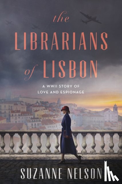 Nelson, Suzanne - The Librarians of Lisbon