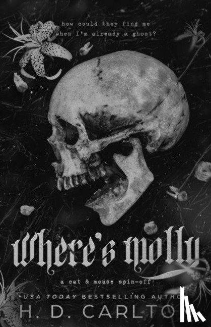 Carlton, H. D. - Where's Molly (UK Edition)