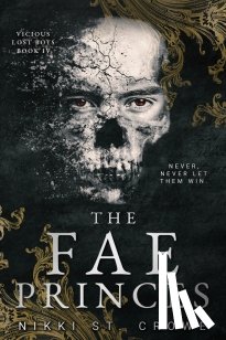 St. Crowe, Nikki - The Fae Princes (Vicious Lost Boys, 4)