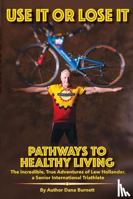 Burnett, Dana - Use It or Lose It