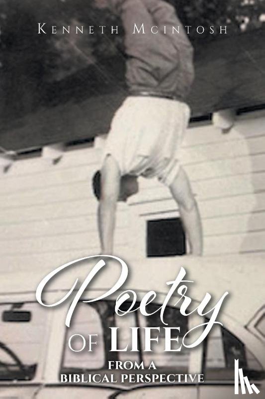 McIntosh, Kenneth - Poetry of Life