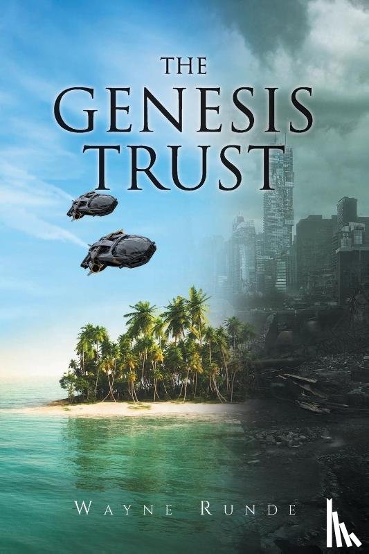 Runde, Wayne - The Genesis Trust