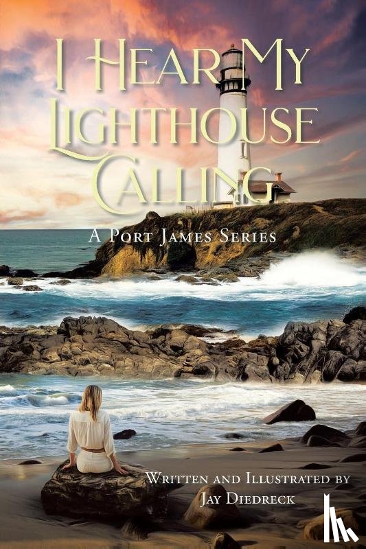 Diedreck, Jay - I Hear My Lighthouse Calling
