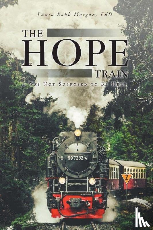 Morgan Edd, Laura Rabb - The Hope Train